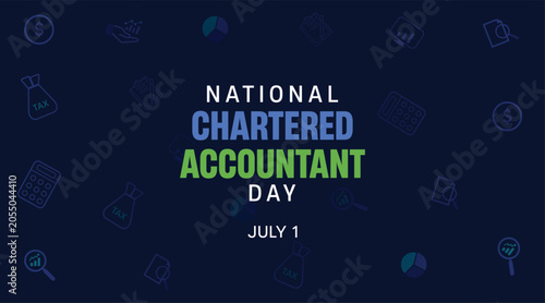 National Chartered Accountant Day July 1 Professional Finance Celebration Poster Vector