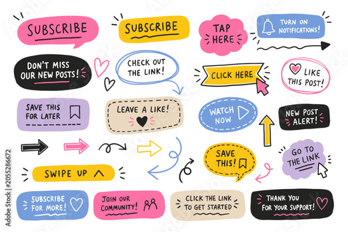 A collection of hand-drawn doodle stickers and call to action buttons for social media marketing. Cute colorful vector badges with motivational text phrases like subscribe, follow, and swipe up for bl