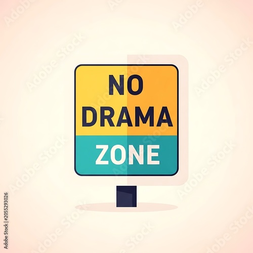 No drama zone sign on a stand against white background.