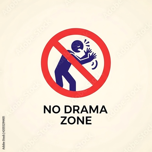 No drama zone sign with crossed out person silhouette.