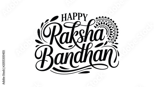 happy raksha bandhan decorative typography lettering with ornate rakhi illustration traditional indian festival celebration greeting