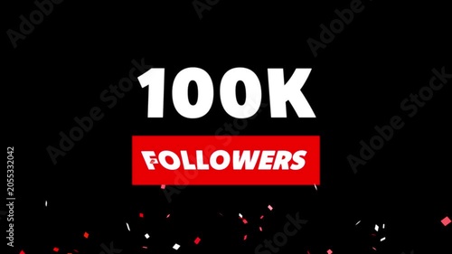 Congratulations Social media 100k followers counting notification icon animation on alpha channel.