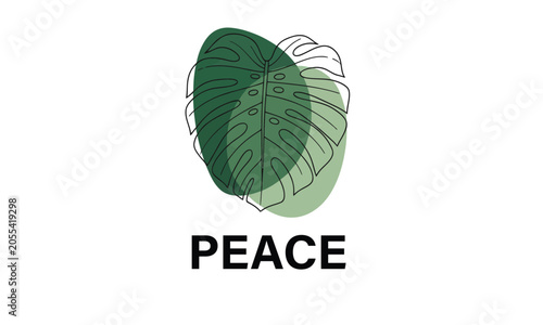 Peace Concept Minimalist Illustration. Fine Line Monstera Deliciosa Leaf Art Overlapping Green Abstract Shapes with Bold Typography. Elegant Nature Vector Graphic.