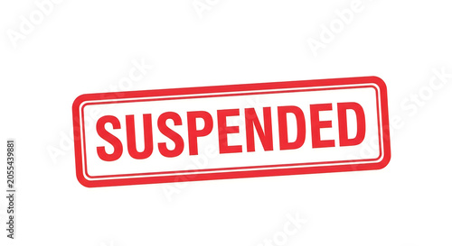 A bold red banner with the word suspended indicating a temporary halt or pause in an activity or service