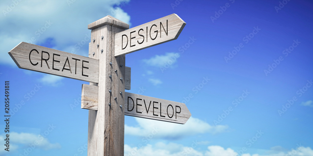 Fototapeta premium Create, Design, Develop - Wooden Signpost with Three Arrows - 3D illustration