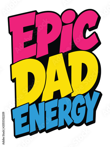Epic Dad Energy Gamer Dad Typography T Shirt Design