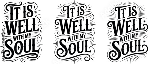 It Is Well With My Soul Christian Hand Lettering Typography Design