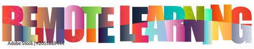 Colorful text graphic of remote learning concept with vibrant letters