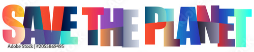 Colorful text design promoting environmental conservation and sustainability