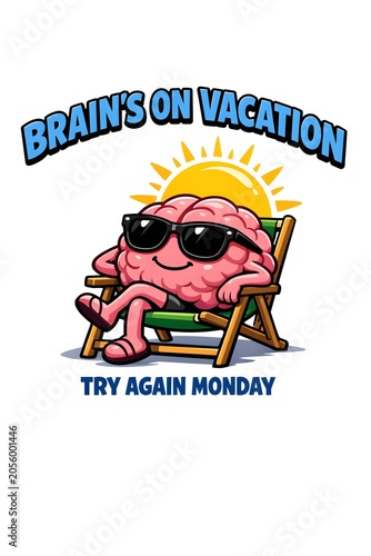 Cartoon brain character lounging in a beach chair under a bright sun, wearing sunglasses and smiling. Summer illustration conveying relaxation, laziness, vacation mood and humorous break from work