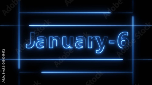 Obraz na płótnie Abstract Neon January 6 calendar date 4k illustration