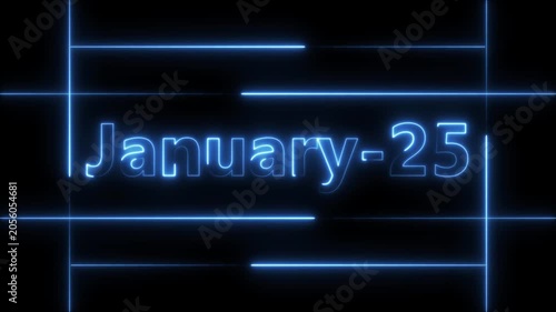 Abstract Neon January 25 calendar date Animation 4k video. Neon bright 25 January date text blue color animation. Suitable for event promotion, important.