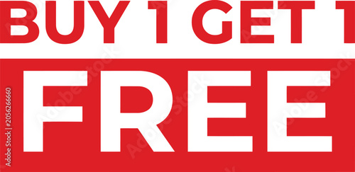 Buy One Get One Free Promotional Sign