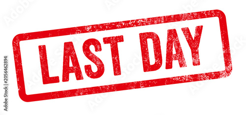 A red stamp on a white background - Last Day
