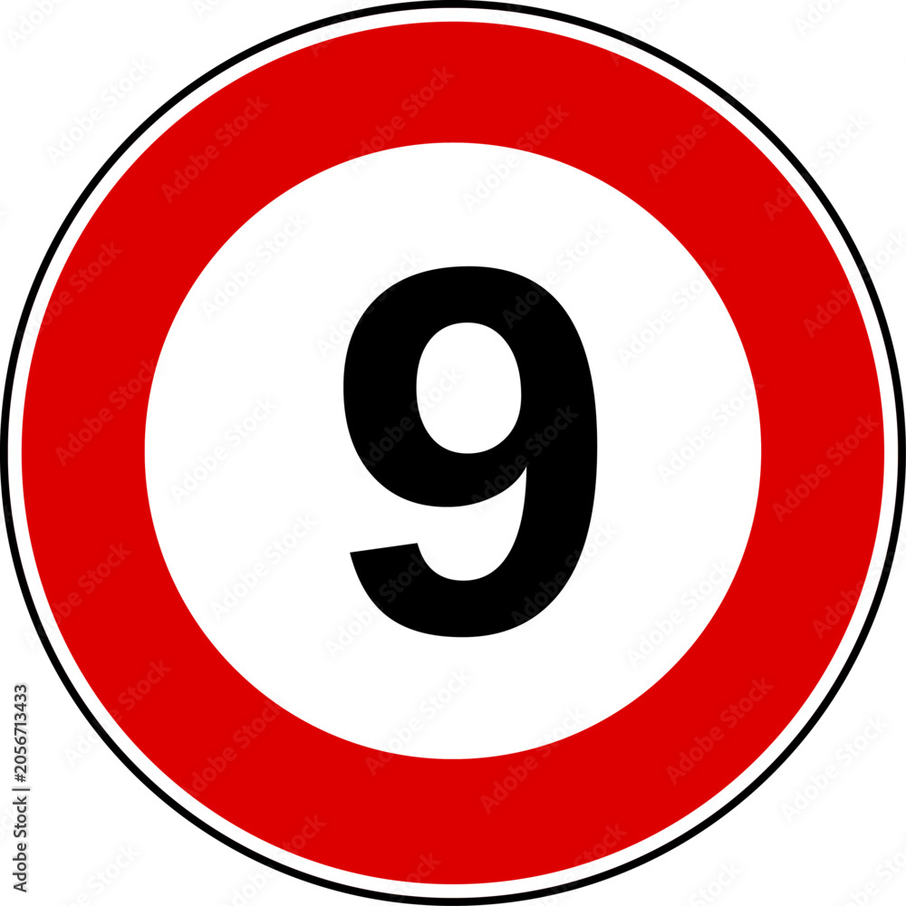 Fototapeta premium Circular Red Maximum Speed Limit 9 Road Sign Vector