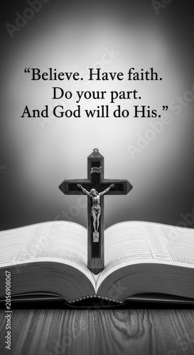 Christian cross on open bible with inspirational quote about faith and Gods help.