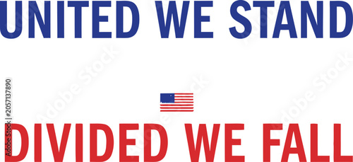 Cuadro en lienzo United we stand divided we fall patriotic slogan