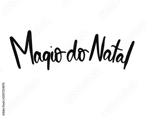 Magia do Natal Christmas Magic Portuguese Lettering
