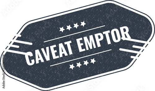 Billede på lærred A vintage style black label sticker featuring the Latin phrase caveat emptor wit