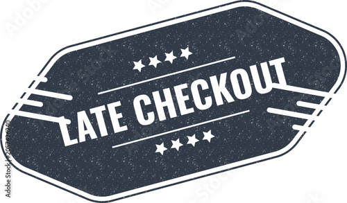 Foto A vintage style late checkout sign with a textured dark blue badge and white fon