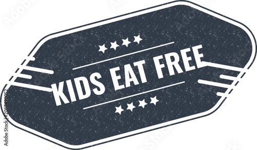 Φωτογραφία Kids eat free promotional sticker for restaurant marketing and family dining spe