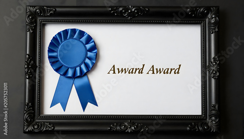 Award Frame: A blue rosette ribbon award is displayed within a decorative black frame, signifying achievement and recognition. The words Award Award are elegantly presented on a white background.