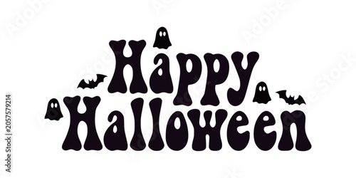 Happy Halloween greeting typography illustration. Groovy retro spooky wavy text layout featuring cute little flying ghosts and bats silhouettes. 70s style bold black lettering design isolated on white