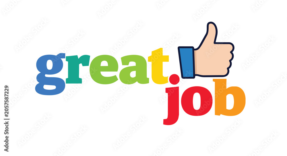 Fototapeta premium Colorful Great Job Text with Thumbs Up Icon for Success