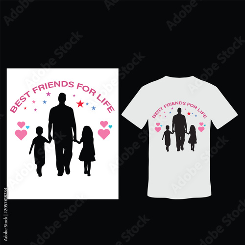 Best Friends For Life – Father with Son and Daughter Silhouette T-Shirt Design