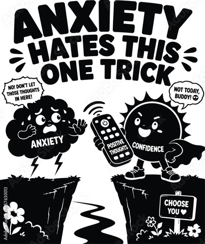 Cuadro en lienzo Anxiety Hates This One Trick Vector Concept ArtDescriptionA bold black and white vector illustration depicting the mental health battle between anxiety and confidence