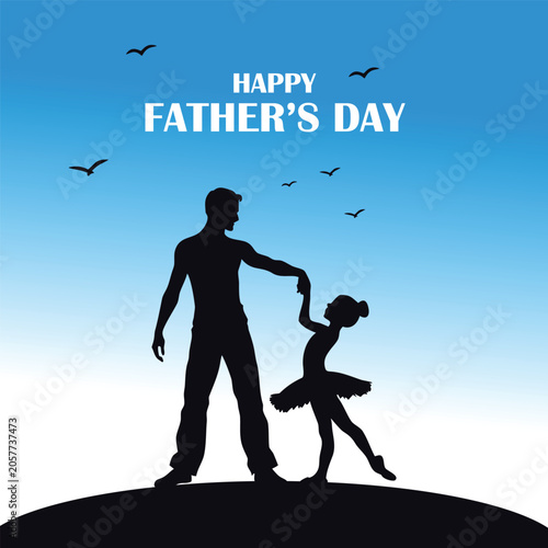 Happy father day silhouette with father and daughter dancing
