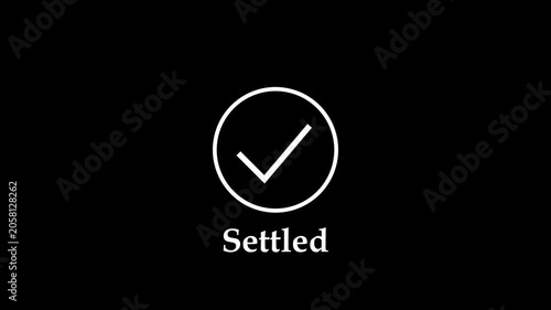 Minimalist animated checkmark with settled text overlay, motion for business, financial, e-commerce, and digital interface user experience projects