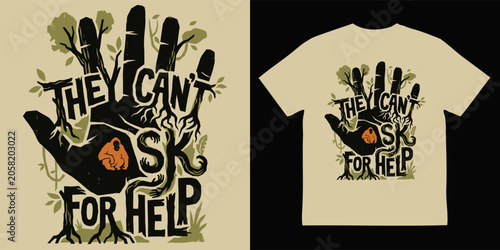 Photography They Can't Ask for Help Orangutan Conservation Typography T-Shirt Design with Hu