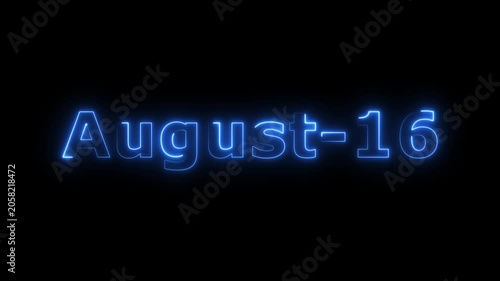 Glowing blue color neon text August month's 16 date calendar icon concept 4k animation, on black background.
