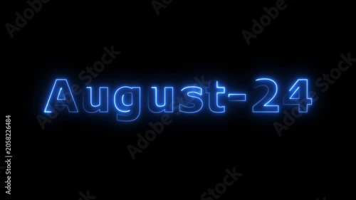 Glowing blue color neon text August month's 24 date calendar icon concept 4k animation, on black background.