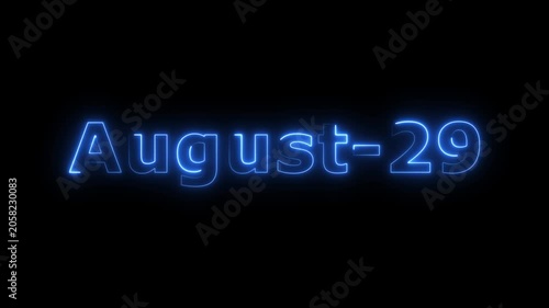 Glowing blue color neon text August month's 29 date calendar icon concept 4k animation, on black background.