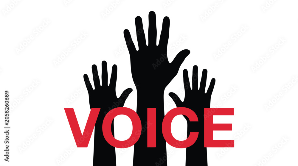Fototapeta premium Minimalist vector illustration featuring black human hand silhouettes raised high with red bold text voice overlay