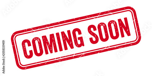 Bild auf Leinwand Red coming soon rubber stamp text graphic vector illustration isolated on white