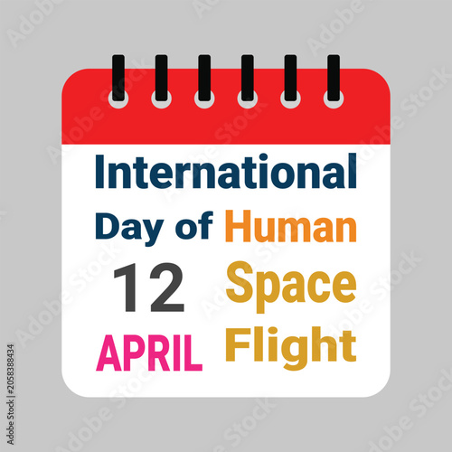 International Day of Human Space Flight – April 12 | Global Space Exploration Awareness Calendar Event