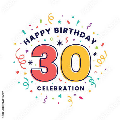 Bild auf Leinwand Birthday celebration vector illustration with number thirty and colorful confett