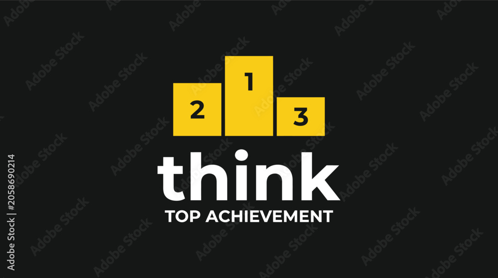 Fototapeta premium Think Top Achievement brand concept featuring a minimalist yellow podium graphic symbolizing success ranking and business motivation on a dark background