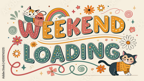 Colorful weekend loading typography with playful cat characters
