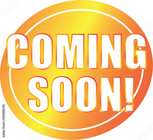 Orange gradient coming soon promotion badge vector eps file