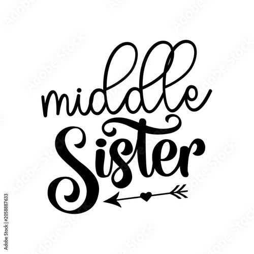 Middle Sister SVG Cut File