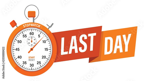 Foto Stopwatch graphic with a bold ribbon banner highlights the urgency of a last day promotion or deadline