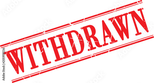 Photos Red Withdrawn stamp text on white background  cancelled sign