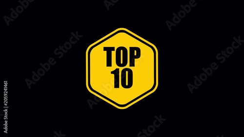 A bold yellow top ten hexagon badge on a black background, suitable for ranking reveals, achievement clips, and energetic title animations, top 10 badge.