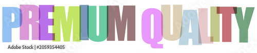 Premium quality text with creative 3d colorful lettering, stylish design on transparent background.