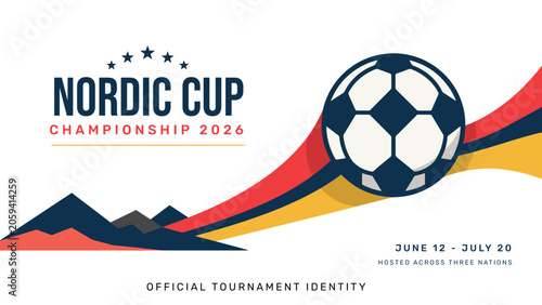 Obraz na płótnie Nordic cup championship 2026 official tournament identity banner featuring soccer ball and abstract mountain landscape art