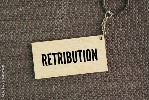 Cuadro en lienzo Wooden tag with the word retribution